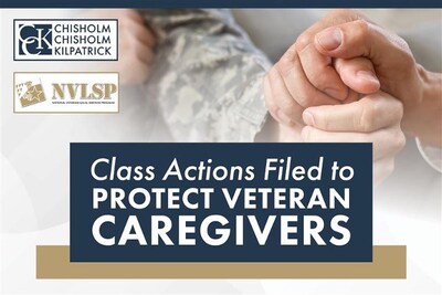 Chisholm Chisholm & Kilpatrick LTD and National Veterans Legal Services Program Challenge VA's Denial of Benefits to Caregivers after Veterans' Deaths